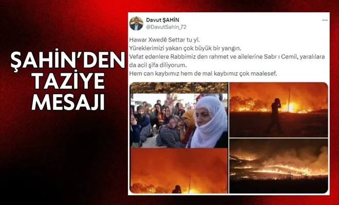 Şahin’den Taziye Mesajı