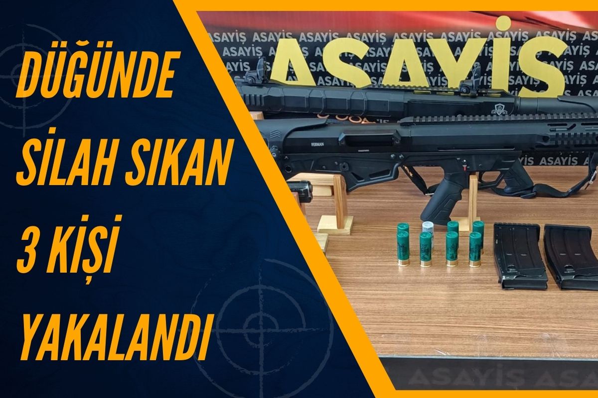 Düğünde Silah Sıkan 3 Kişi Yakalandı