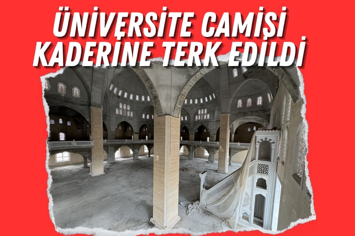 Üniversite Camisi Kaderine Terk Edildi