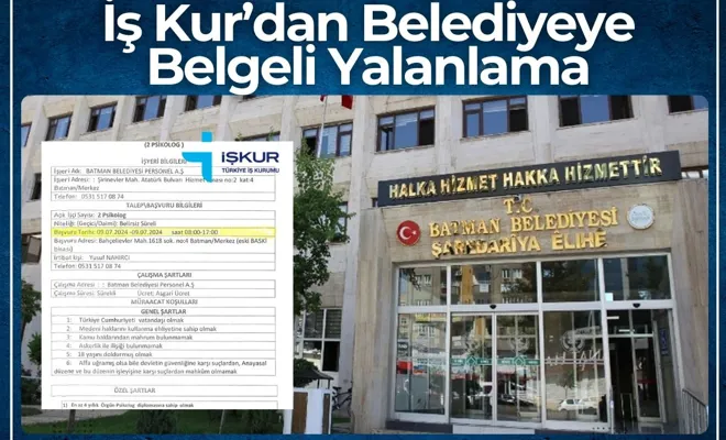 İş Kur’dan Belediyeye Belgeli Yalanlama