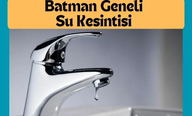 Batman Geneli Su Kesintisi