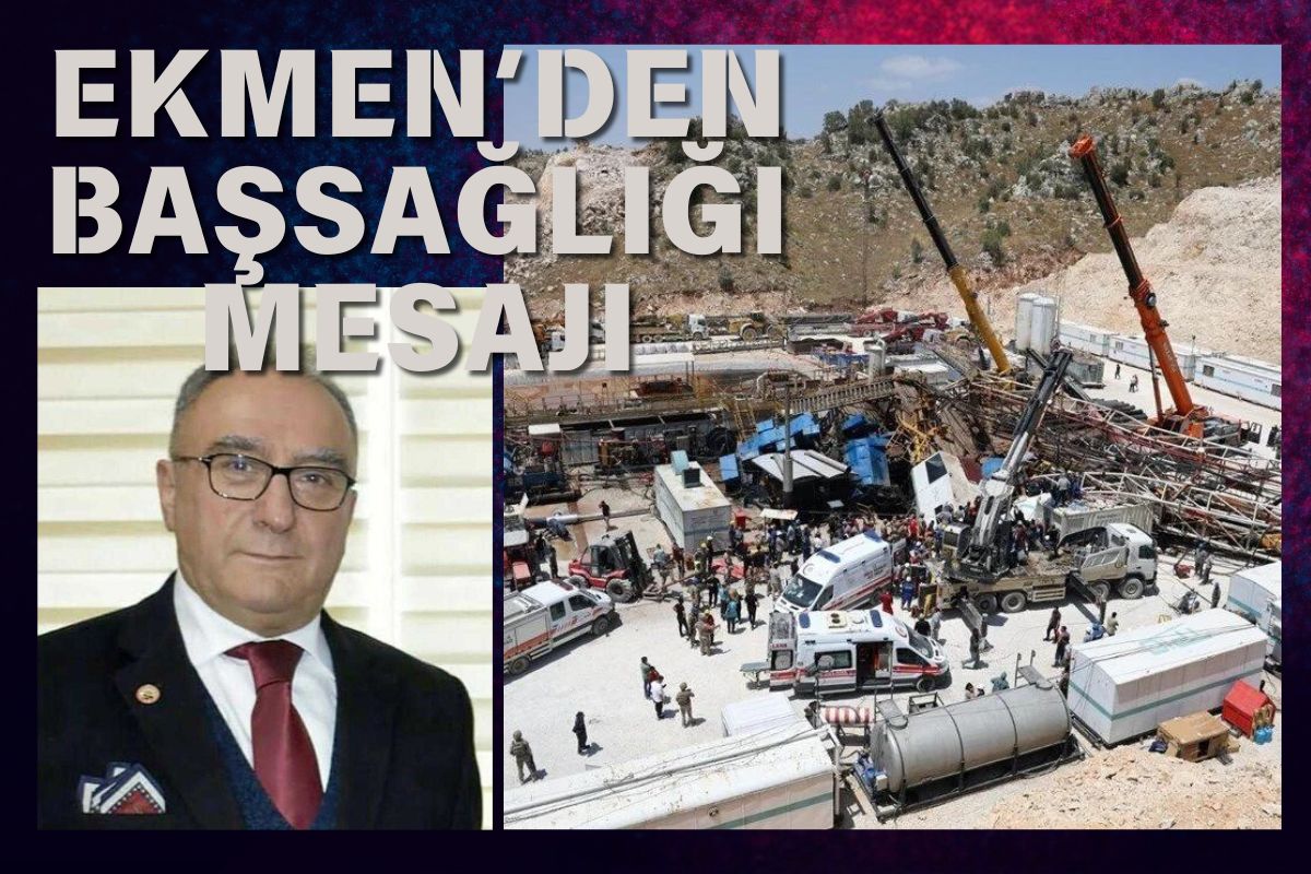 Ekmen’den Başsağlığı Mesajı