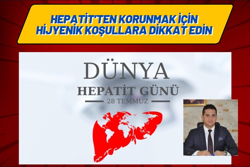 Hepatit’ten Korunmak İçin Hijyenik Koşullara Dikkat Edin