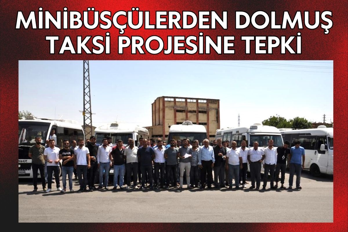 Minibüsçülerden dolmuş taksi projesine tepki