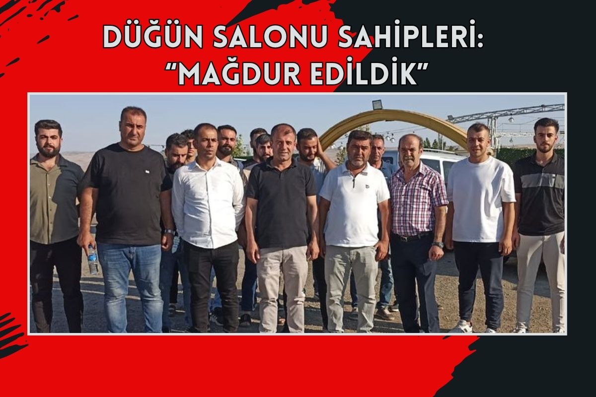 Düğün Salonu Sahipleri: “Mağdur edildik”