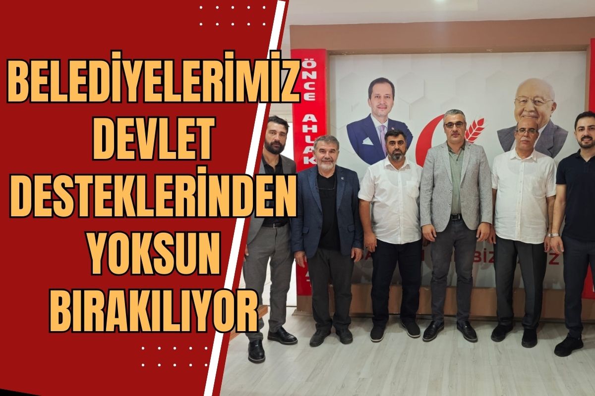 Belediyelerimiz devlet desteklerinden yoksun bırakılıyor