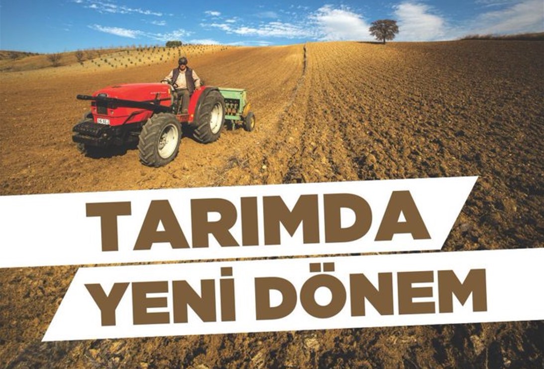 Tarımda Yeni Dönem Başlıyor