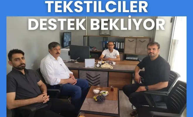 Tekstilciler Destek Bekliyor