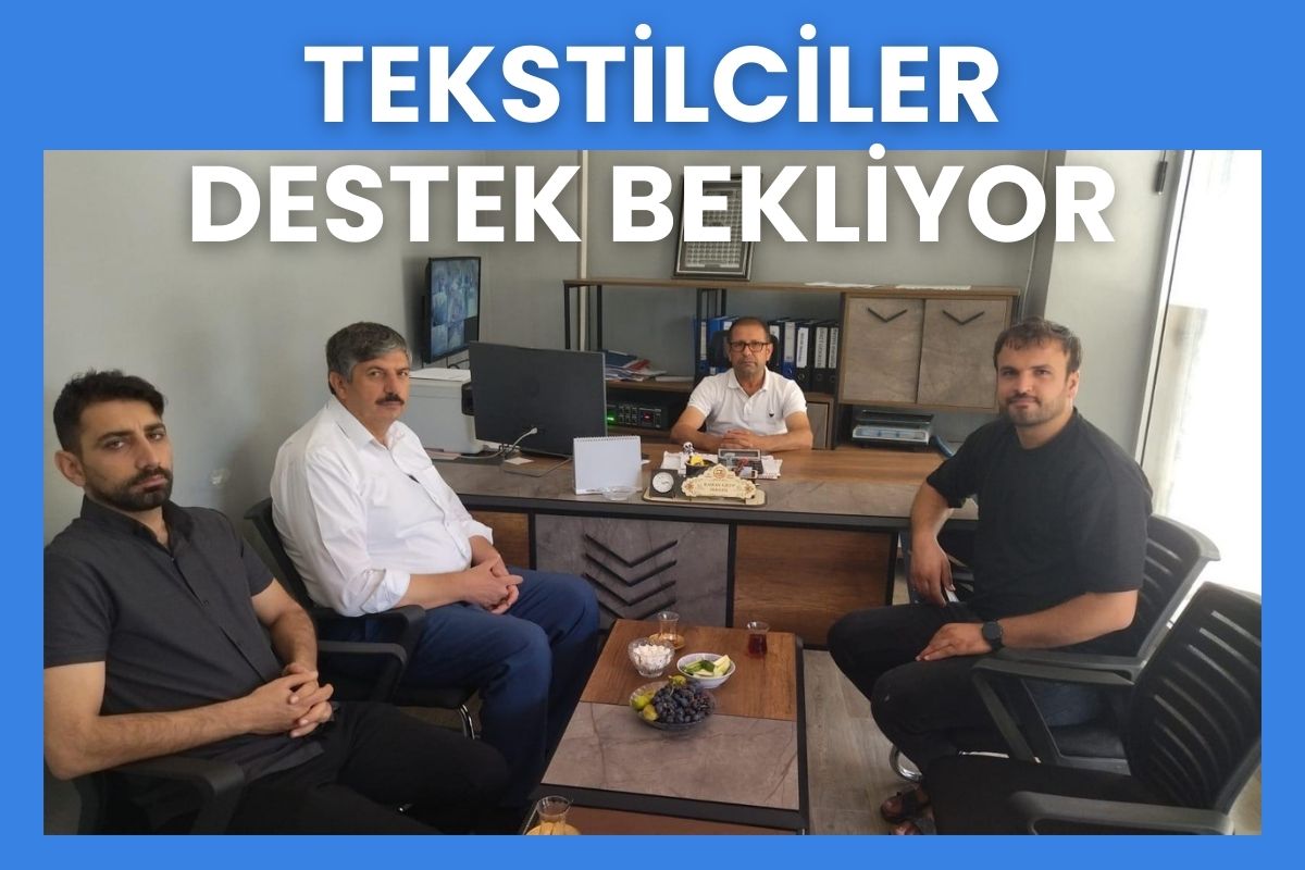 Tekstilciler Destek Bekliyor