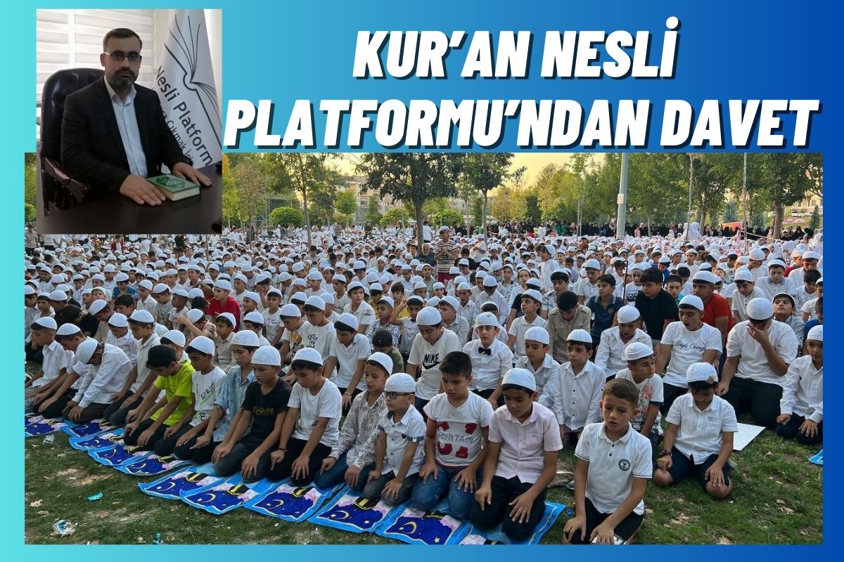 Kur’an Nesli Platformu’ndan davet