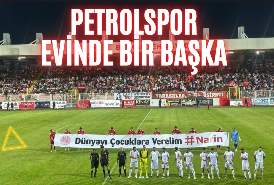 Petrolspor, Evinde Bir Başka