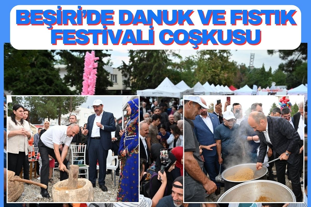 Beşiri’de Danuk ve Fıstık Festivali Coşkusu