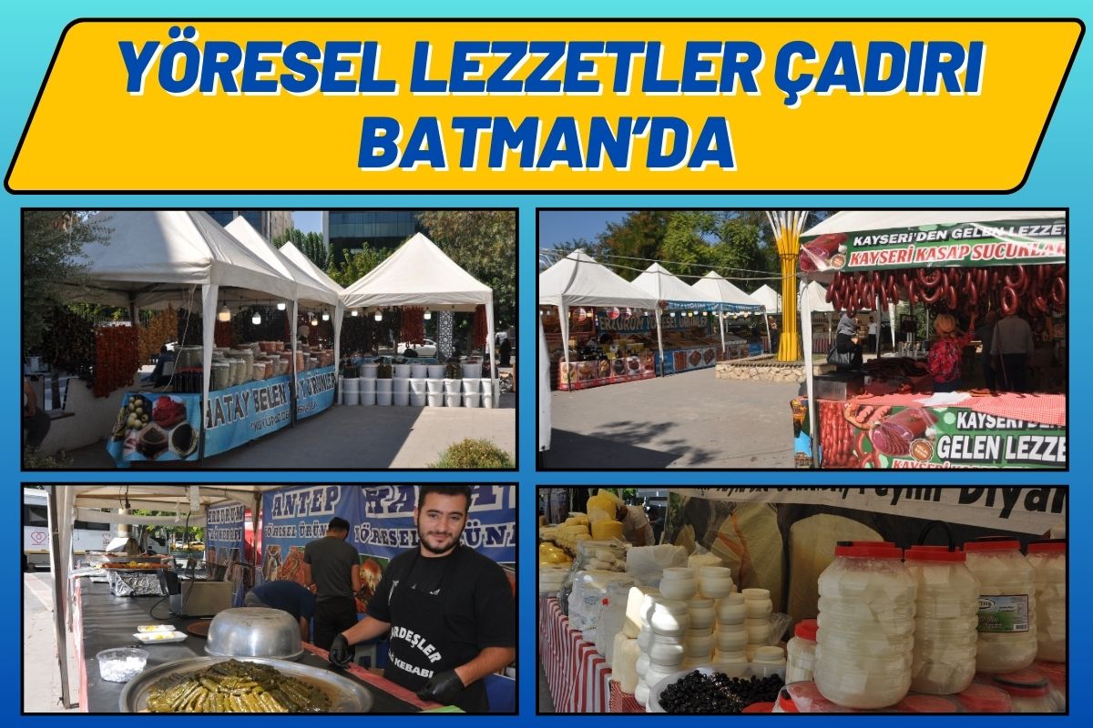 Yöresel lezzetler çadırı Batman’da