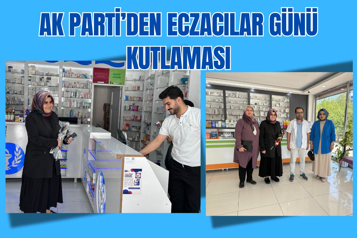 AK Parti’den Eczacılar Günü Kutlaması