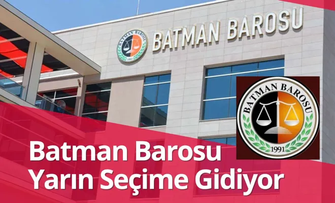 Batman Barosu Yarın Seçime Gidiyor