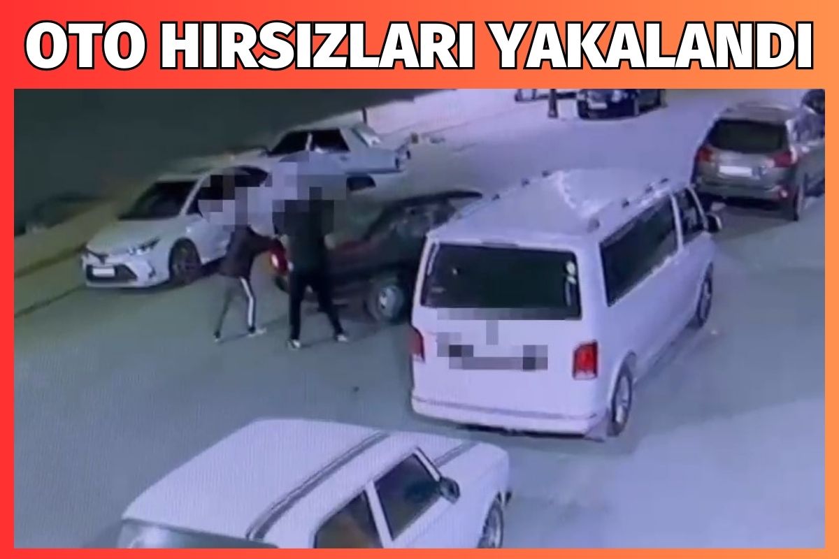 Oto hırsızları yakalandı