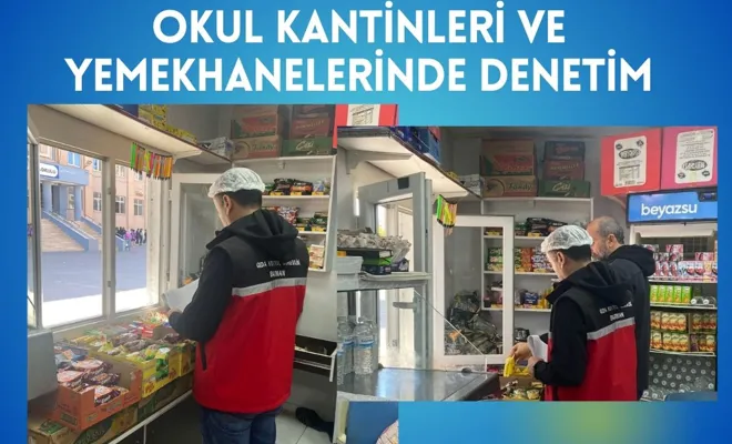 Okul Kantinleri ve Yemekhanelerinde Denetim