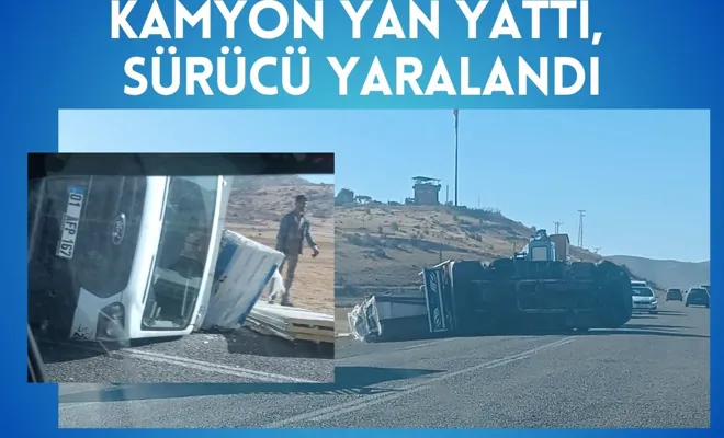 Kamyon Yan Yattı, Sürücü Yaralandı