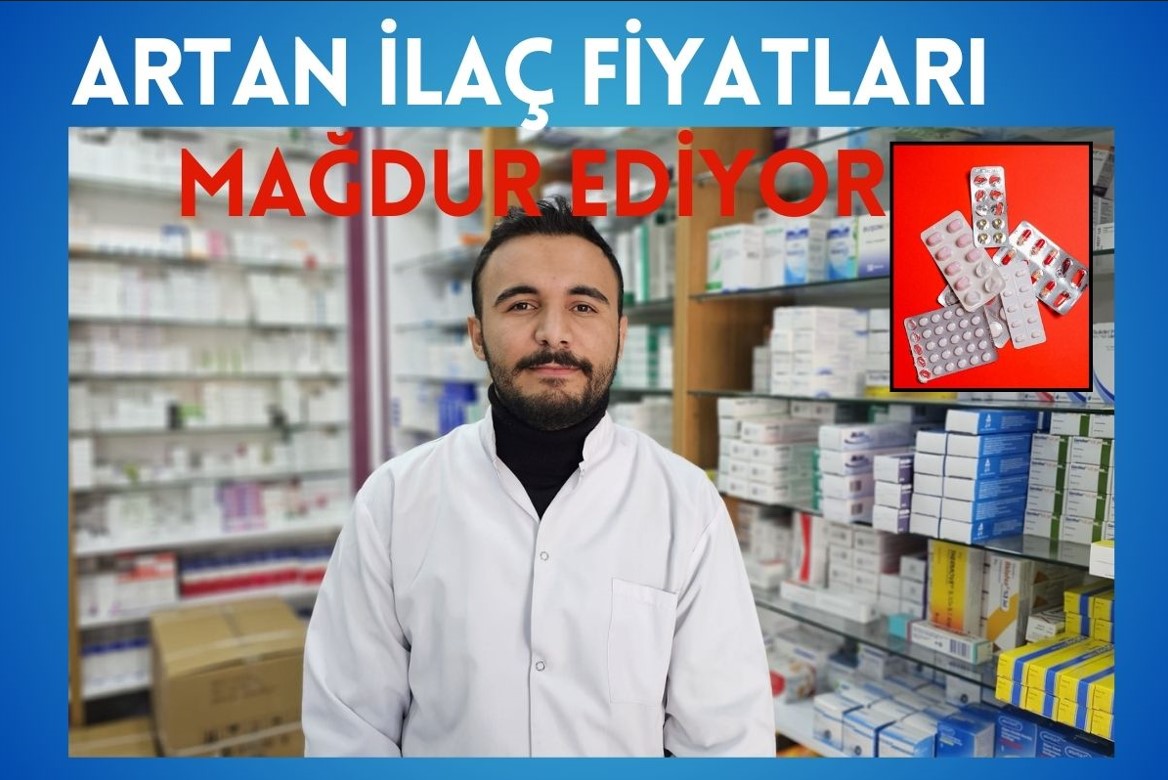 Artan İlaç Fiyatları Mağdur Ediyor