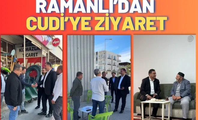 Ramanlı’dan Cudi’ye Ziyaret