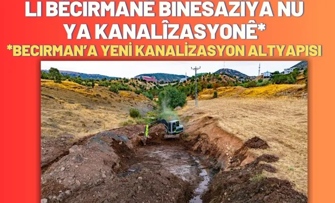 Li Bêcirmanê Binesaziya nû ya Kanalîzasyonê