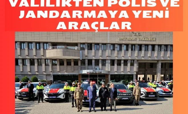 Valilikten Polis ve Jandarmaya Yeni Araçlar