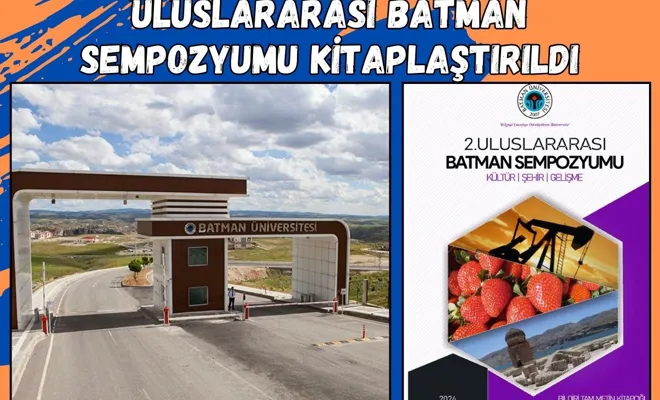 Uluslararası Batman Sempozyumu Kitaplaştırıldı