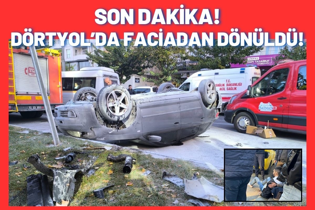 Son Dakika! Dörtyol’da faciadan dönüldü!