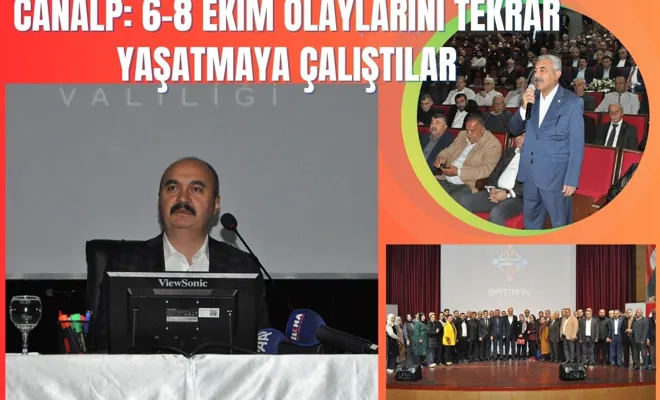 Canalp: 6-8 Ekim olaylarını tekrar yaşatmaya çalıştılar