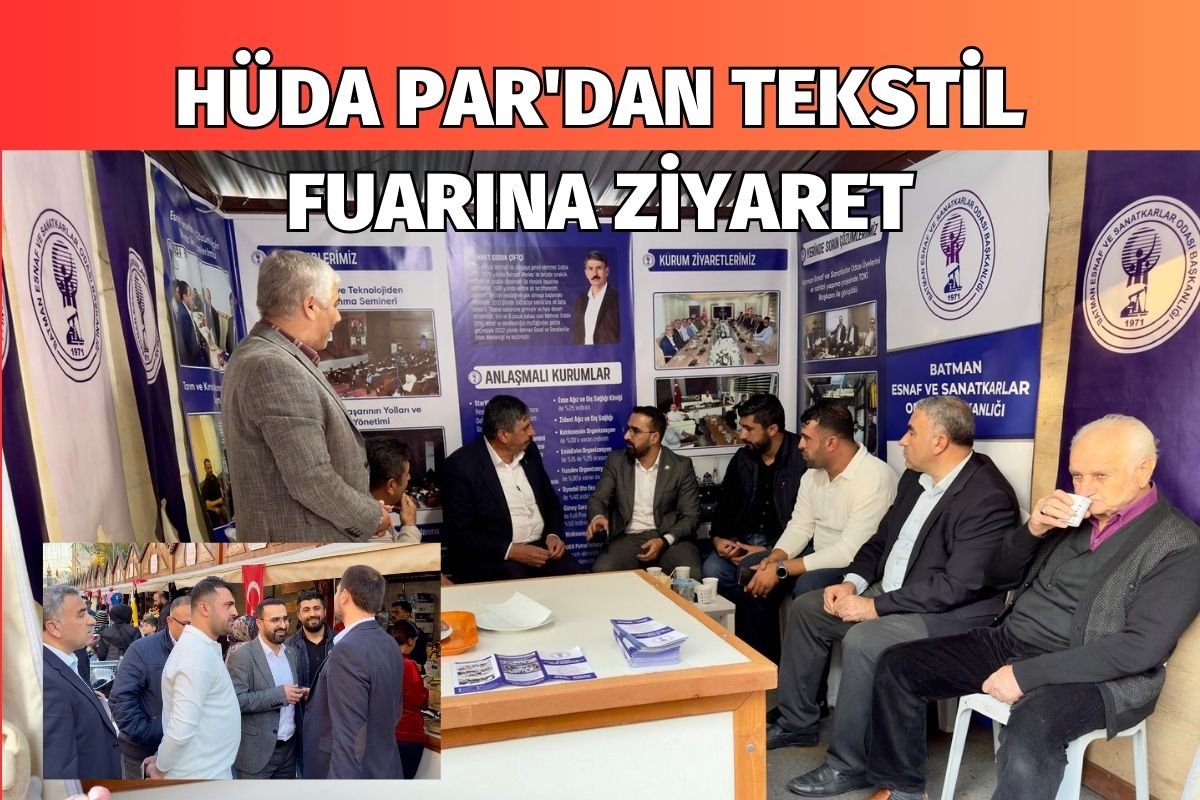 HÜDA PAR'dan Tekstil Fuarına Ziyaret