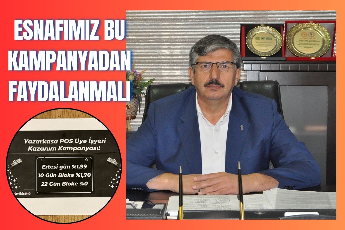 Esnafımız Bu Kampanyadan Faydalanmalı