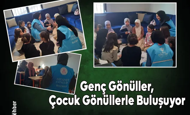 Genç Gönüller, Çocuk Gönüllerle Buluşuyor