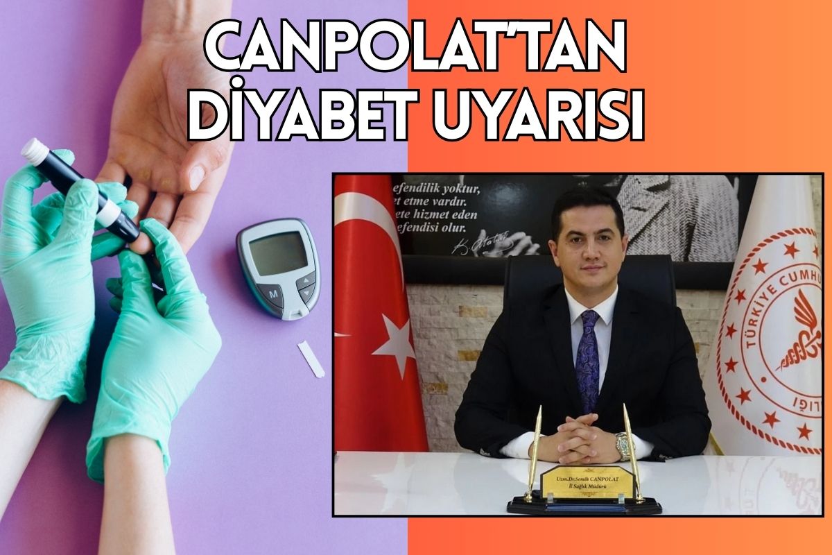 Canpolat’tan Diyabet Uyarısı