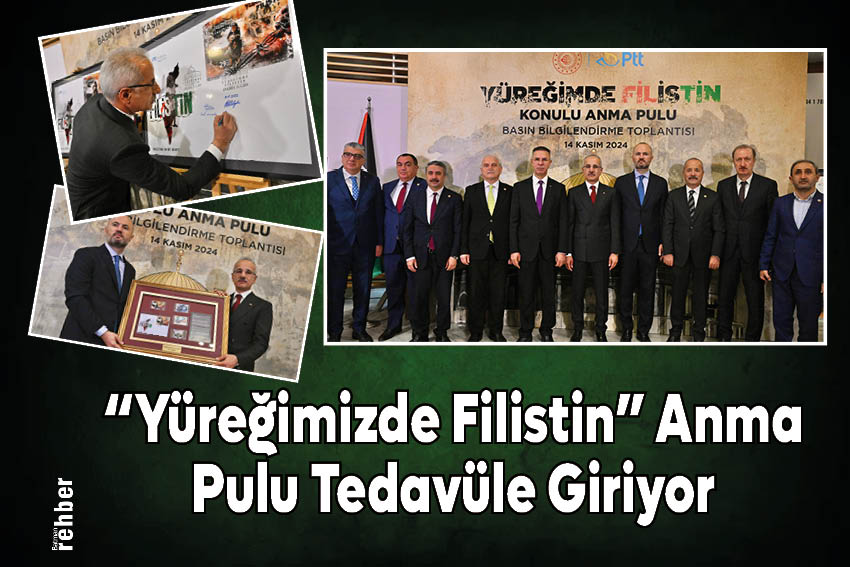 “Yüreğimizde Filistin” Anma Pulu Tedavüle Giriyor