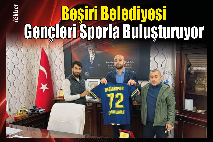 Beşiri Belediyesi, Gençleri Sporla Buluşturuyor