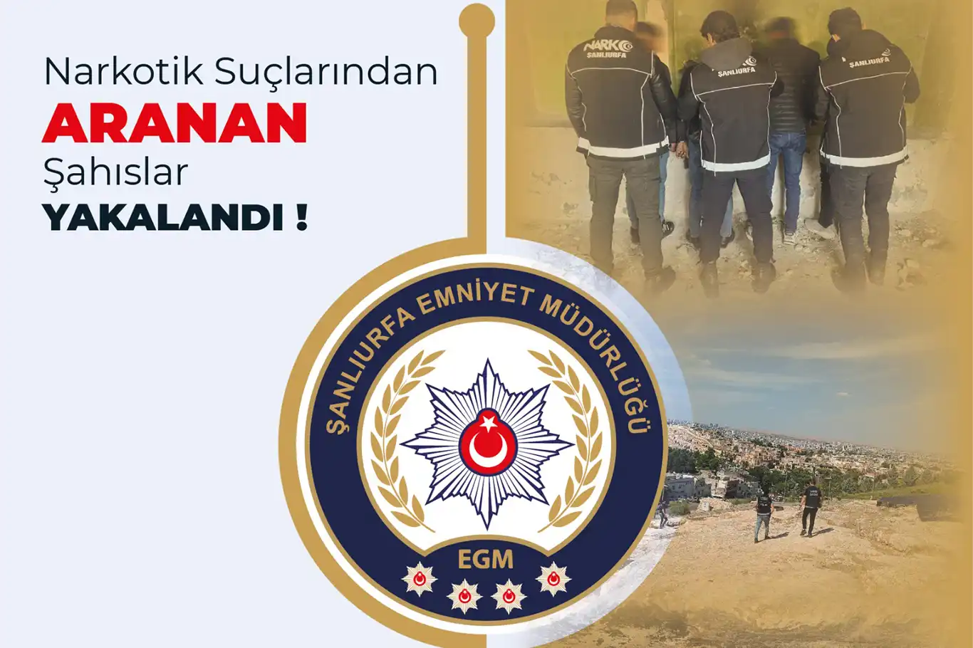 Şanlıurfa'da narkotik suçlardan aranan 6 kişi yakalandı