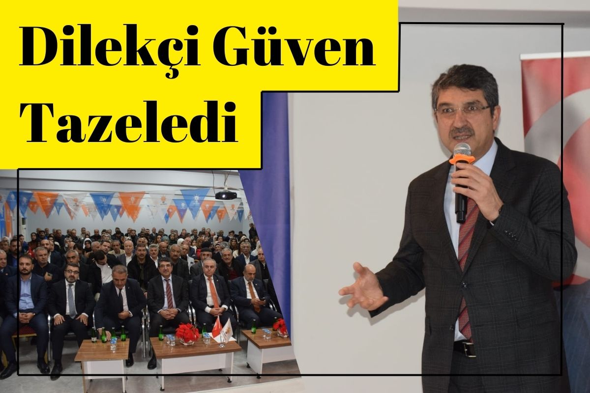 Dilekçi Güven Tazeledi