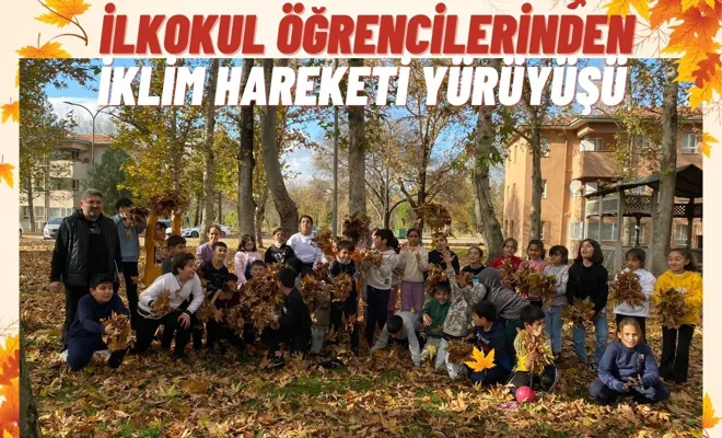 İlkokul Öğrencilerinden İklim Hareketi Yürüyüşü