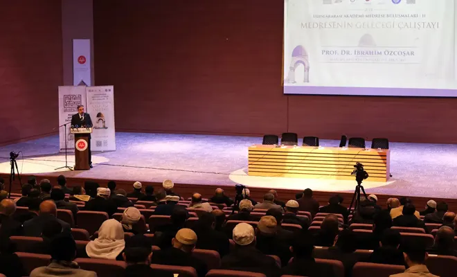 Uluslararası II. Akademi-Medrese Buluşmaları: Medresenin Geleceği Çalıştayı raporu açıklandı