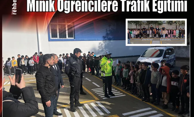  Minik Öğrencilere Trafik Eğitimi