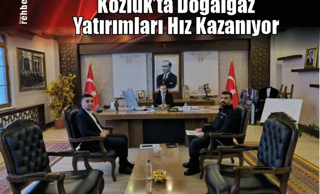 Kozluk'ta Doğalgaz Yatırımları Hız Kazanıyor